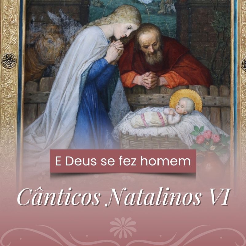 Cânticos Natalinos VI